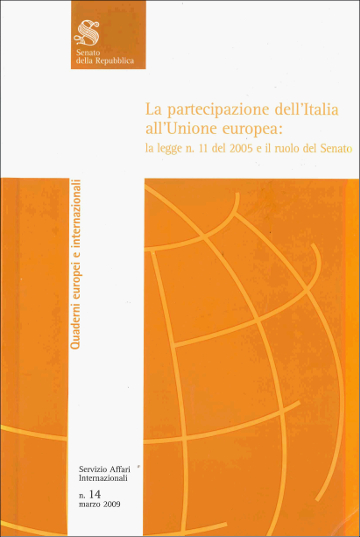 La partecipazione dell'Italia all'Unione europea: la legge n. 11 del 2005 e il ruolo del Senato