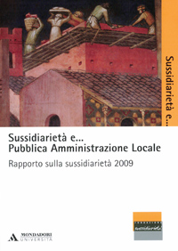 Sussidiarietà e....Pubblica Amministrazione locale