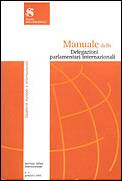 Manuale delle delegazioni parlamentari internazionali
