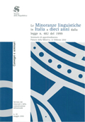 Le Minoranze linguistiche in Italia a dieci anni dalla legge n. 482 del 1999 - Seminario di approfondimento - Palazzo della Minerva, 22 febbraio 2010