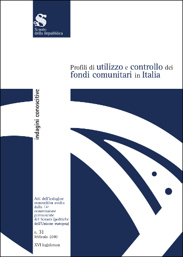 Profili di utilizzo e controllo dei fondi comunitari in Italia