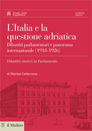 L'Italia e la questione adriatica