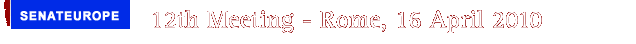 XII Meeting - Rome April 2010